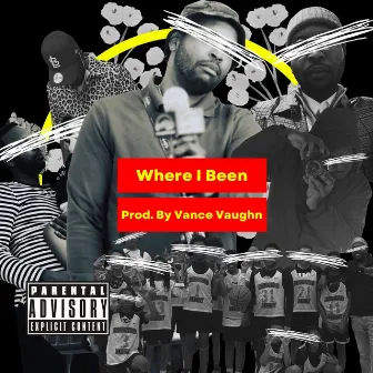 Where I Been by Dewey Markie