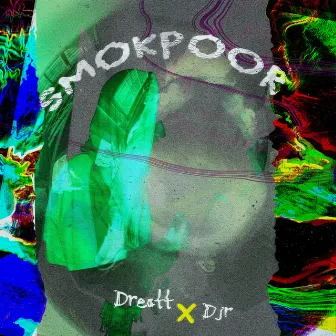 Smokepoor by Djr