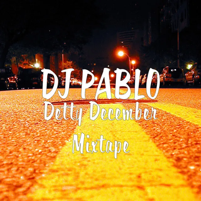 Detty December Mixtape