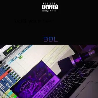 BBL Drizzy by Lil Bando