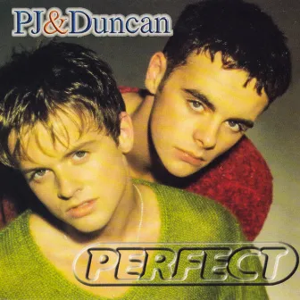 Perfect by PJ & Duncan