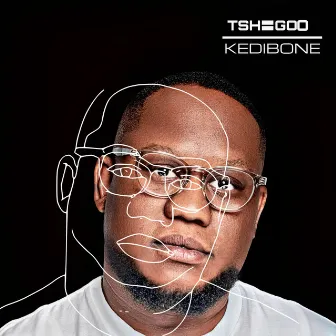 Kedibone by TSHEGOO