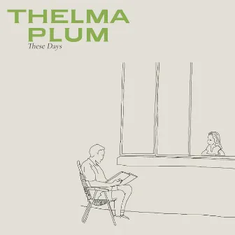 These Days by Thelma Plum