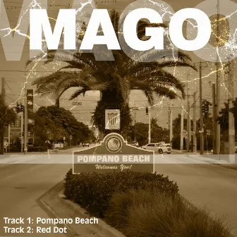 Pompano Beach by Mago