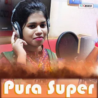 Pura Super by Subhashree Jena