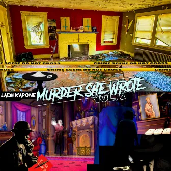 MURDER SHE WROTE Vol.2 by Ladii Kapone