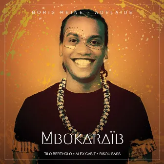 Mbokaraïb by Boris REINE-ADELAIDE