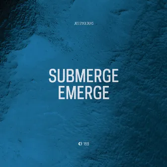 Submerge-Emerge by Jos Smolders