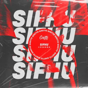 SIFHU by Losanga