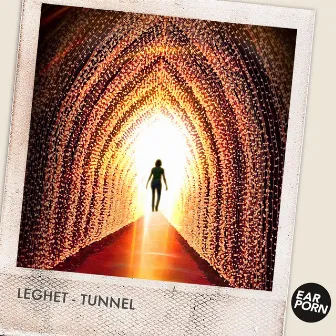 Tunnel by Leghet