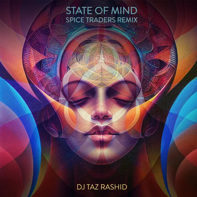 State of Mind - Spice Traders Remix Extended