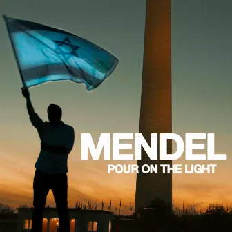 Pour On The Light by MENDEL