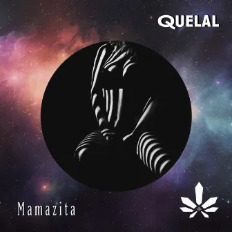 Mamazita by Quelal