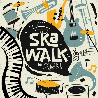 Ska Walk by RadikalClub