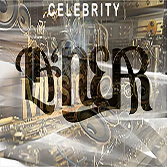 Celebrity by La'Near