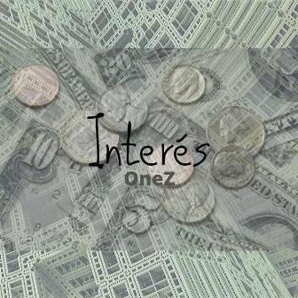 Interés (Radio Edit) by Onez