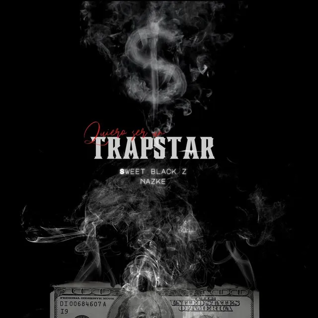 Quiero ser un trapstar