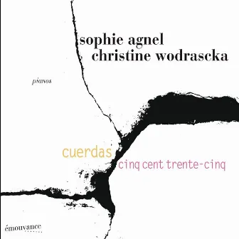 Cuerdas cinq cent trente-cinq by Sophie Agnel