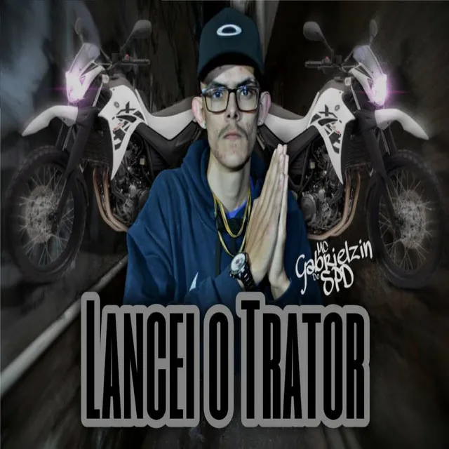 Lancei o Trator