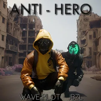 Anti-Hero by JBZL