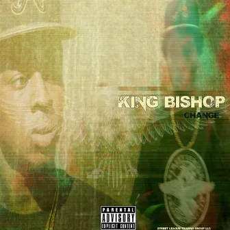 Change - Single by King Bishop