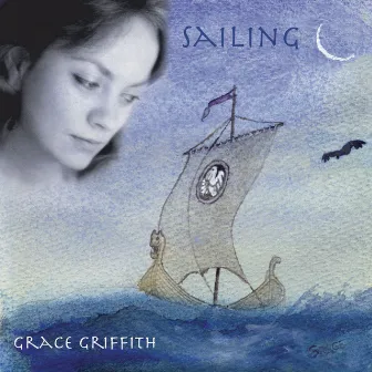 Sailing (The Best Of Grace Griffith) by Grace Griffith