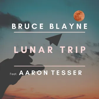 Lunar Trip by Bruce Blayne