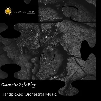 Cinematic Role Play - Handpicked Orchestral Music by Bon Andrew