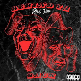 Behind Ya Back by Rod Dav