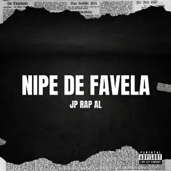 Nipe de Favela by JP RAP AL