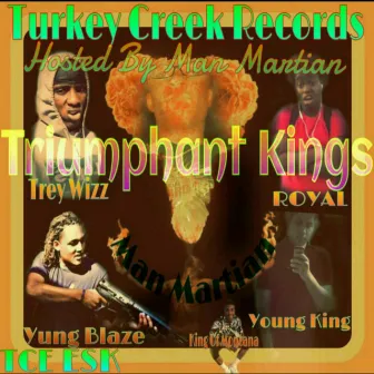 Triumphant Kings by Man Martian