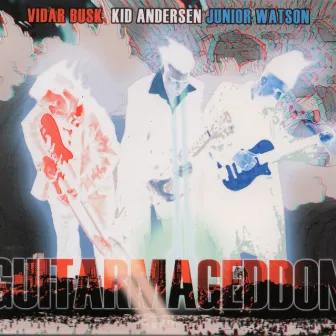 Guitarmageddon by Kid Andersen