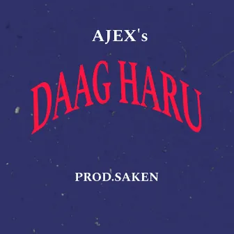 DAAG HARU by AJEX