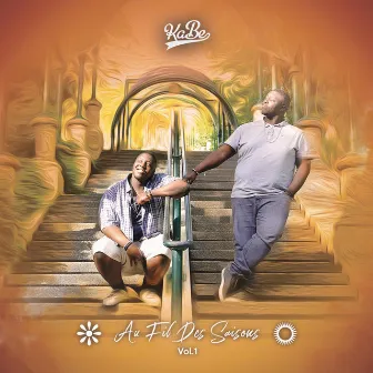 Au Fil Des Saisons, Vol. 1 by KaBe