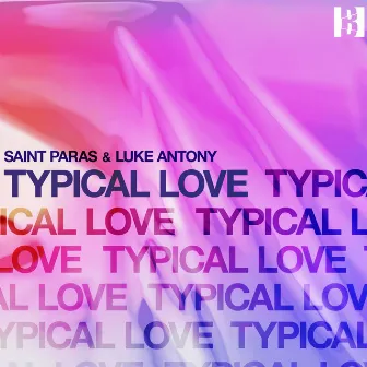 Typical Love by Saint Paras