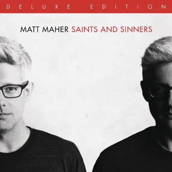 Saints and Sinners by Matt Maher