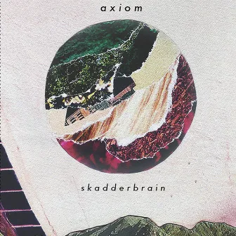 Skadderbrain by Axiom