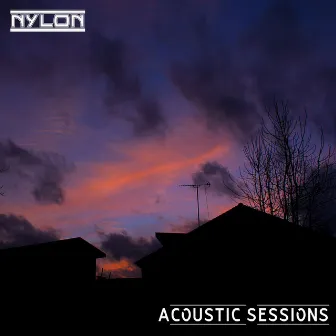 Acoustic Sessions by Nylon