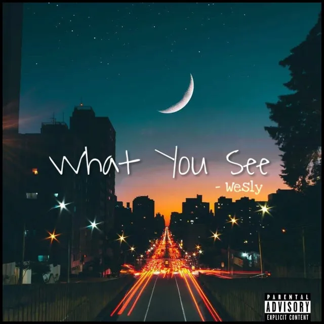 What You See