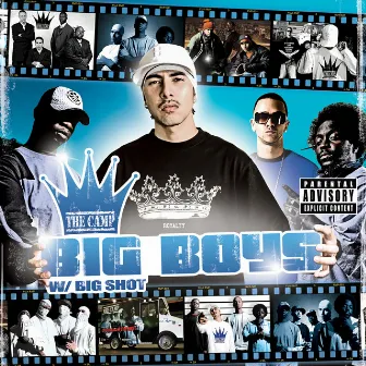 Big Boys by Camp Army