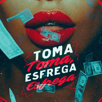 Toma Toma, Esfrega Esfrega by DJ Bill da ZO