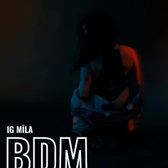 Ig Mīla by BDM