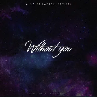 Without You by VIVA