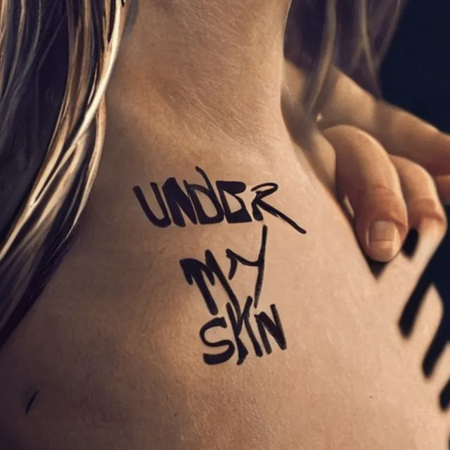 UNDER MY SKIN