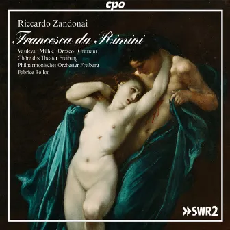 Zandonai: Francesca da Rimini, Op. 4 by Juan Orozco