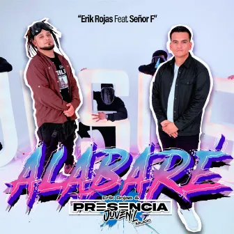 Alabare by Erik Rojas