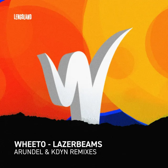 Lazerbeams - Arundel Remix