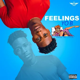 Feelings by Yo B