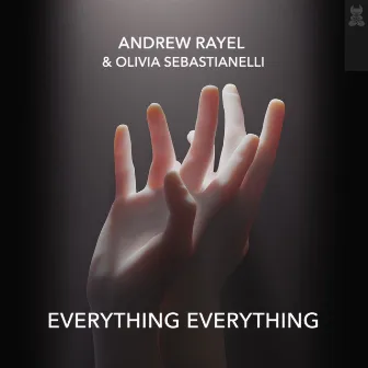 Everything Everything by Olivia Sebastianelli