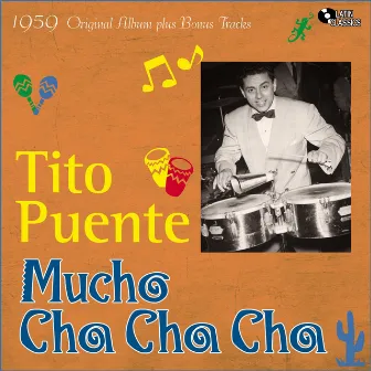 Mucho Cha Cha by Tito Puente & His Orchestra